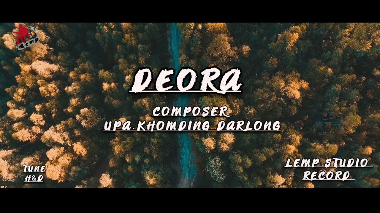Deora hla lyric video// Lemp studio present..