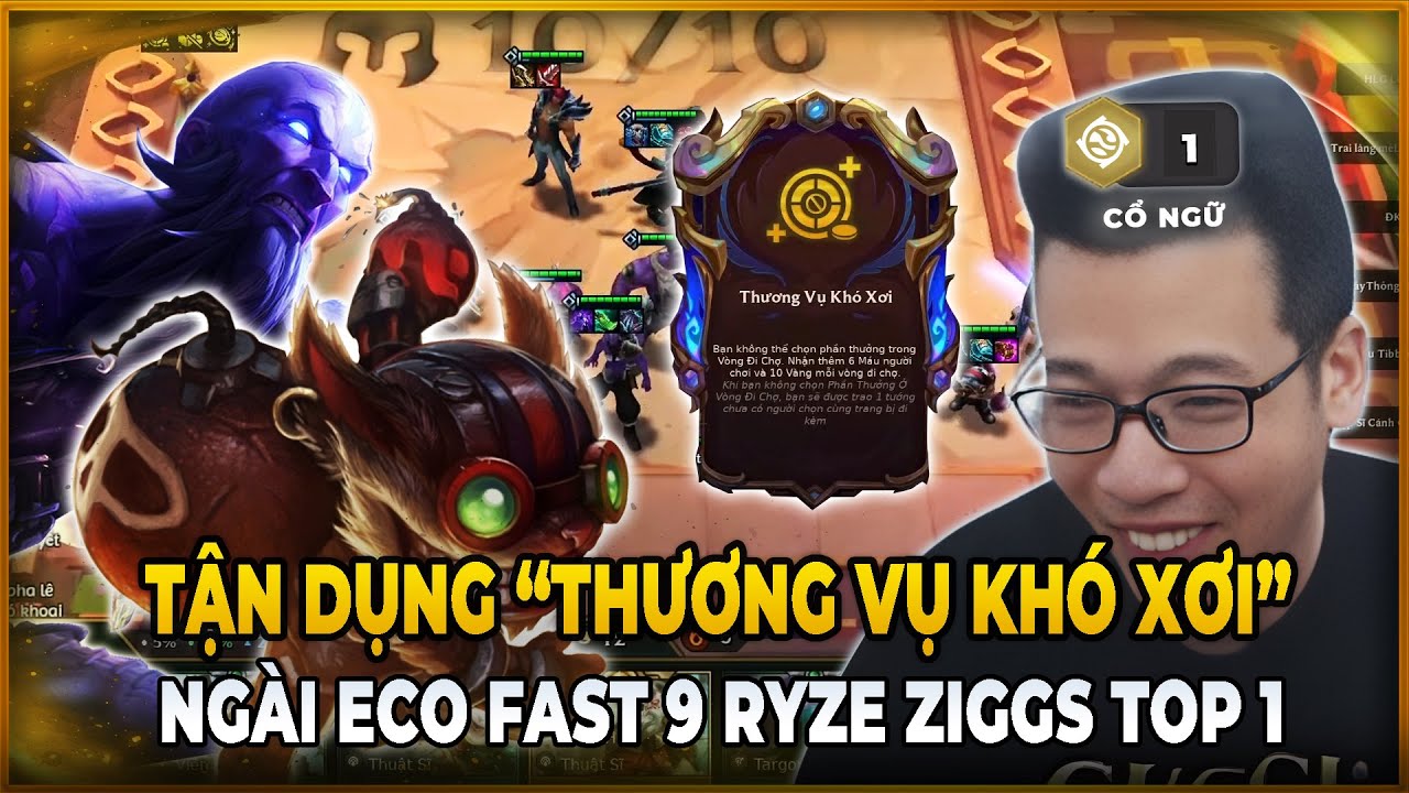 ECO FAST 9 VỚI META ZIGGS + RYZE BẰNG LÕI 