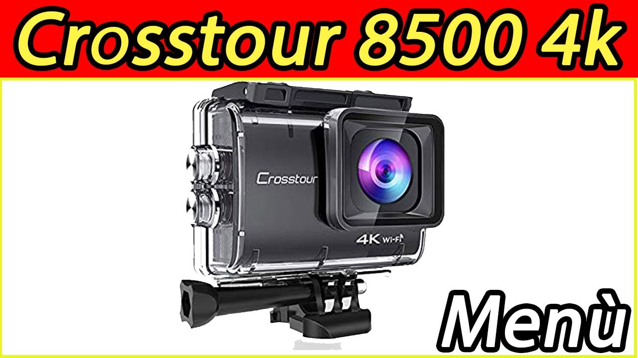 Menù impostazioni action cam Crosstour 8500 4k 1080p 60fps