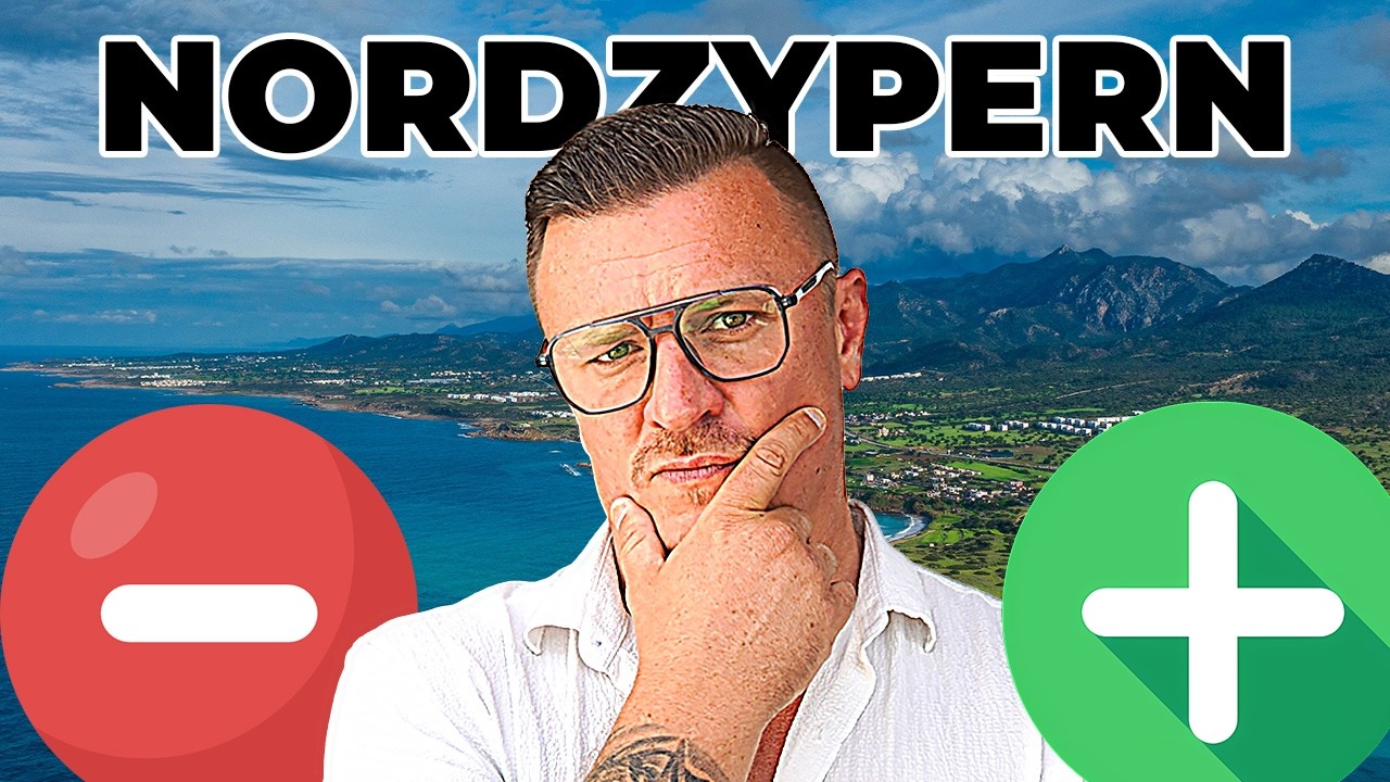 Nordzypern: Traum oder Albtraum? Vorteile & Nachteile