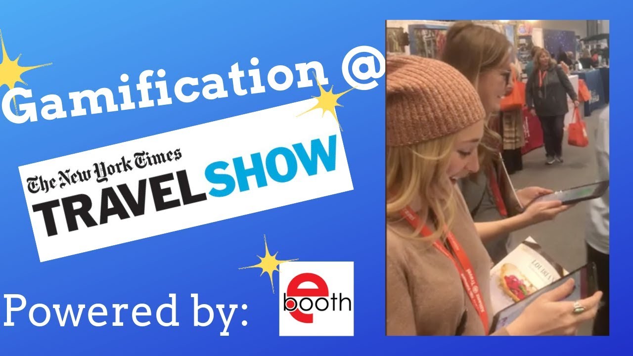 Gamification at the NYT Travel Show powered by Ebooth!