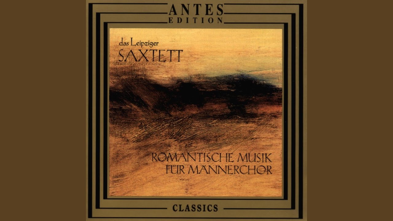 Antonin Dvorák: Fuenf Lieder fuer Maennerchor op. 27 - Liebeslied im Garten