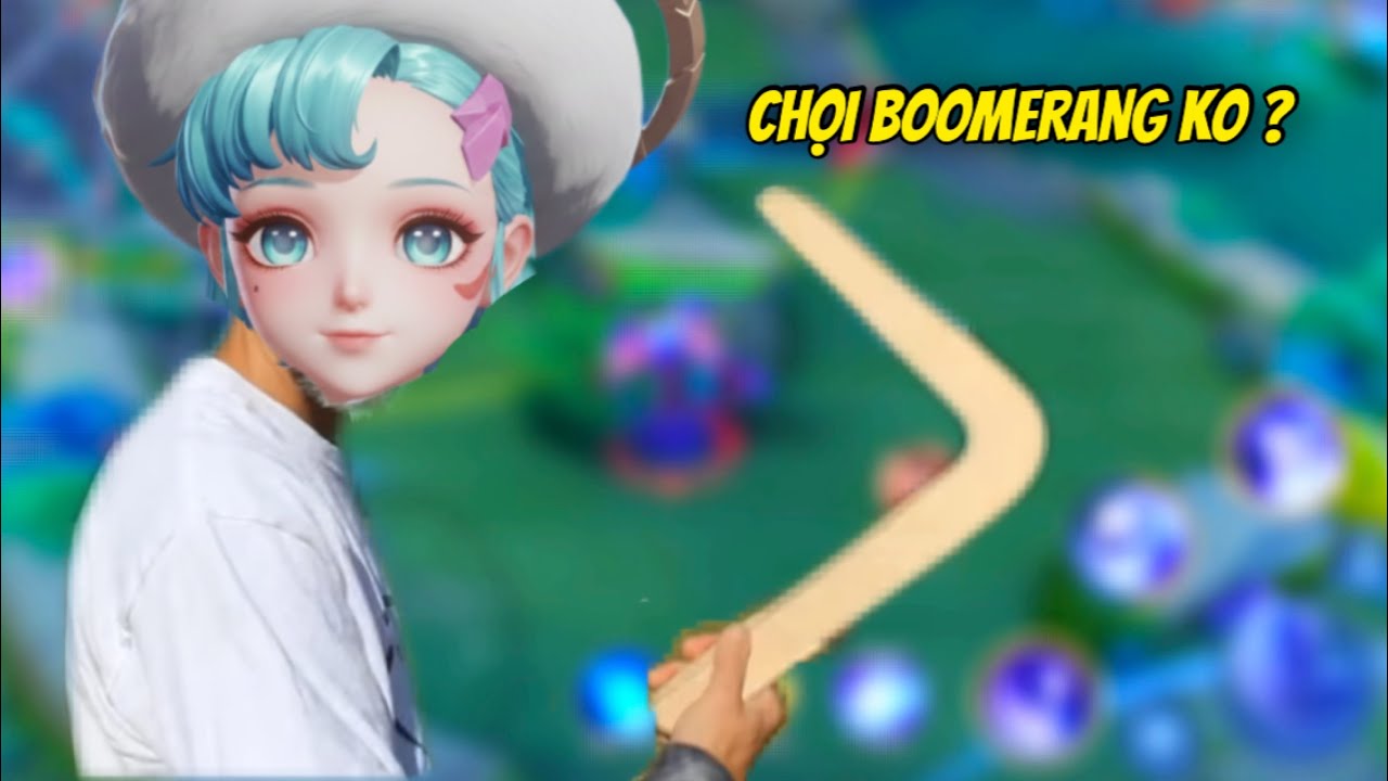 TÔI ĐÃ CHƠI BOOMERANG TRONG LIÊN QUÂN ?