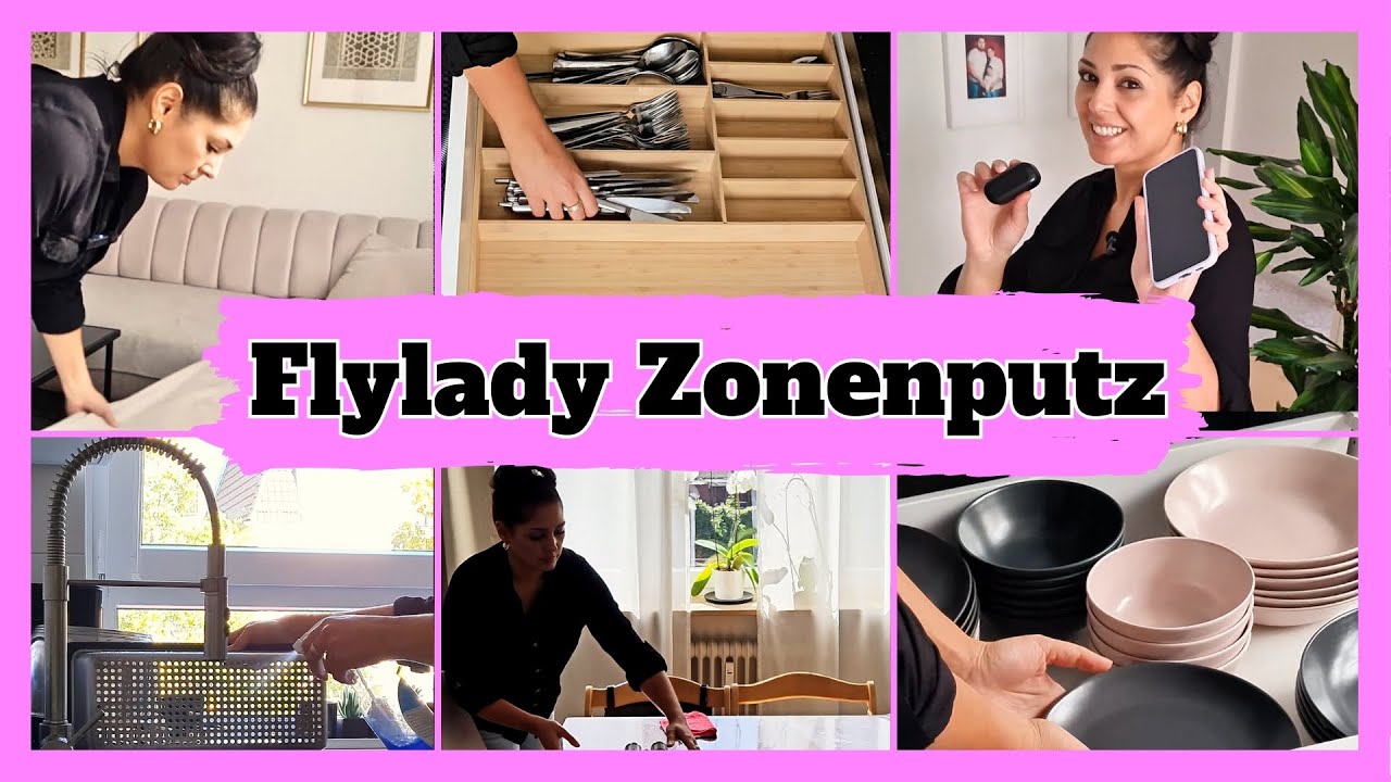 15 Min. täglich für ein Zuhause zum Wohlfühlen | Flylady putzen nach Zonen| Morgenroutine | Basics
