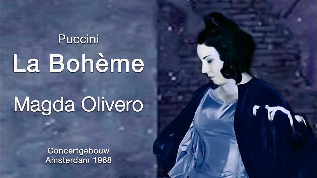 MAGDA OLIVERO  - LA BOHÈME - 1080p HD