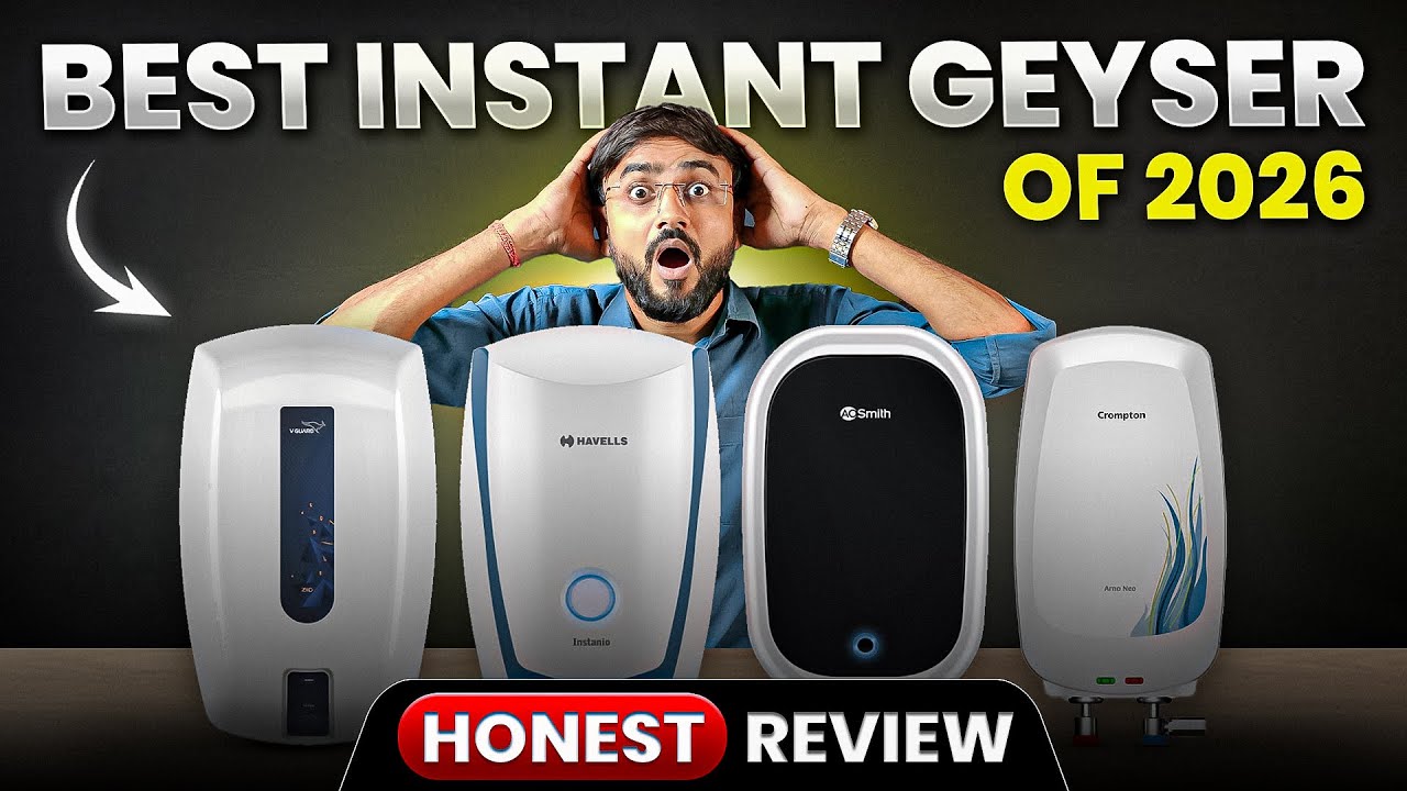 Top 5 Instant Geysers 2026 | Best Instant Geysers in India 2025 | AO Smith, Havells, Bajaj, V-Guard