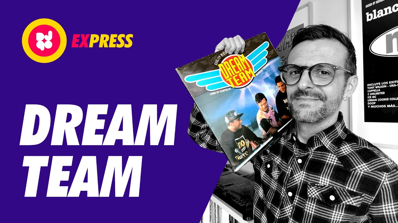 DREAM TEAM 🚀 El auténtico megamix // Reseña Express