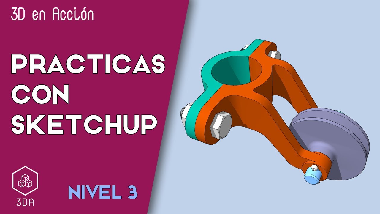 Sketchup. Prácticas de Nivel 3. Polea orientable