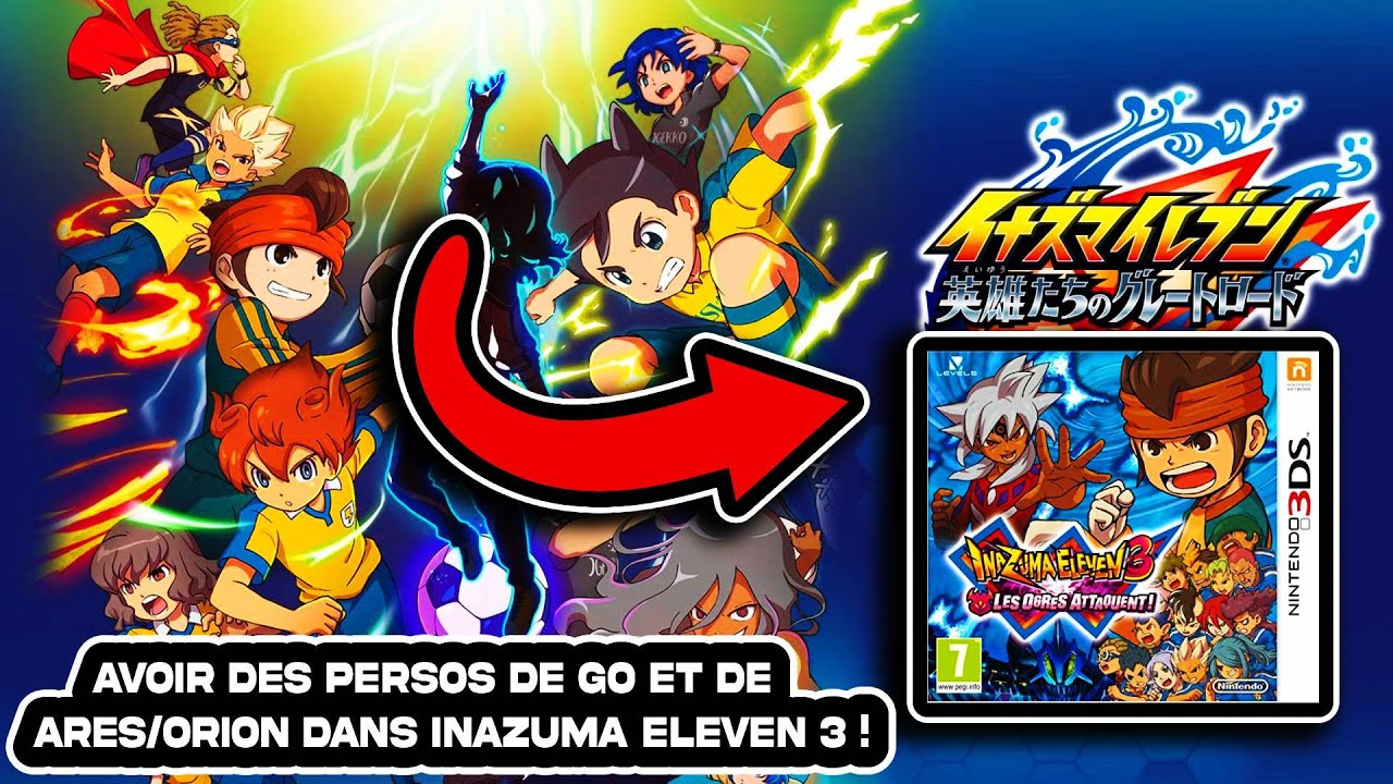 Tuto comment installer le mode Inazuma Eleven Great Road Of Heroes sur les ogres attaquent DS(A a Z)