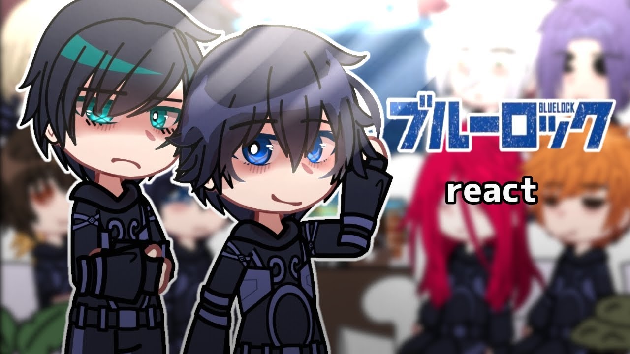 Blue lock react to Rin Itoshi || part 2 || by lixqr0