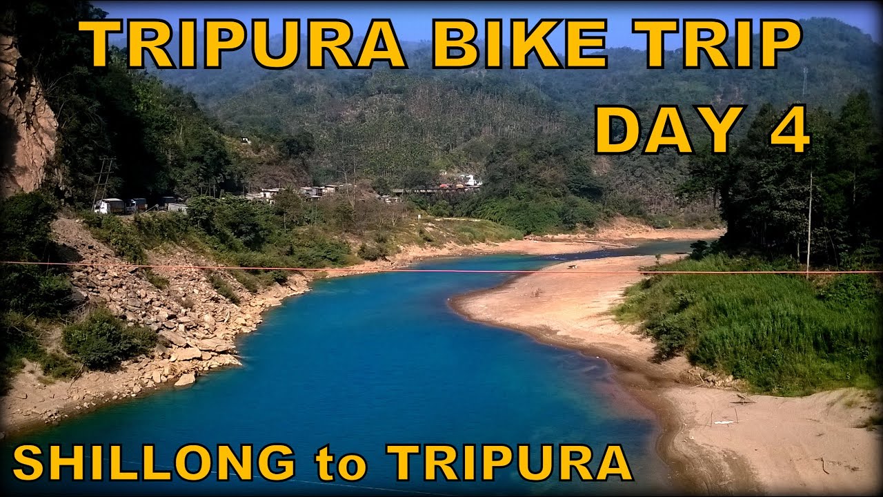Kolkata to Tripura Day 4 Shillong to Khowai