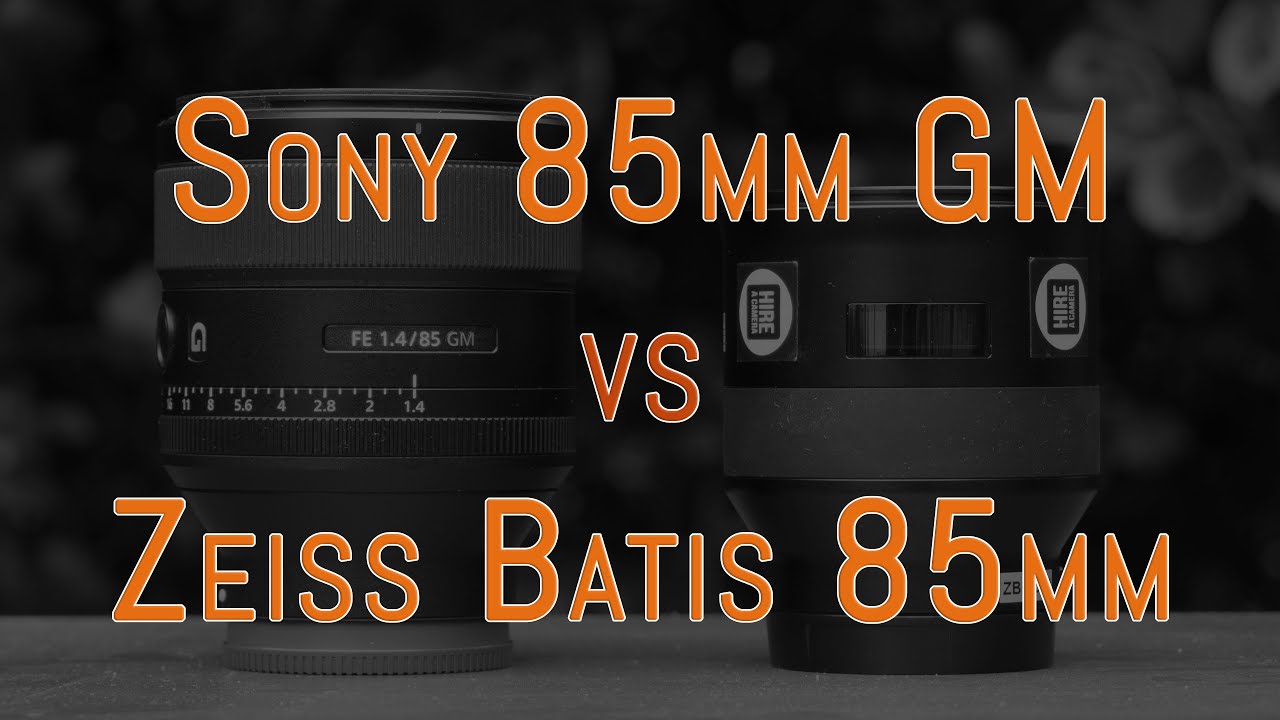 Подробное сравнение Sony 85mm GM 1.4 и Zeiss Batis 85mm 1.8
