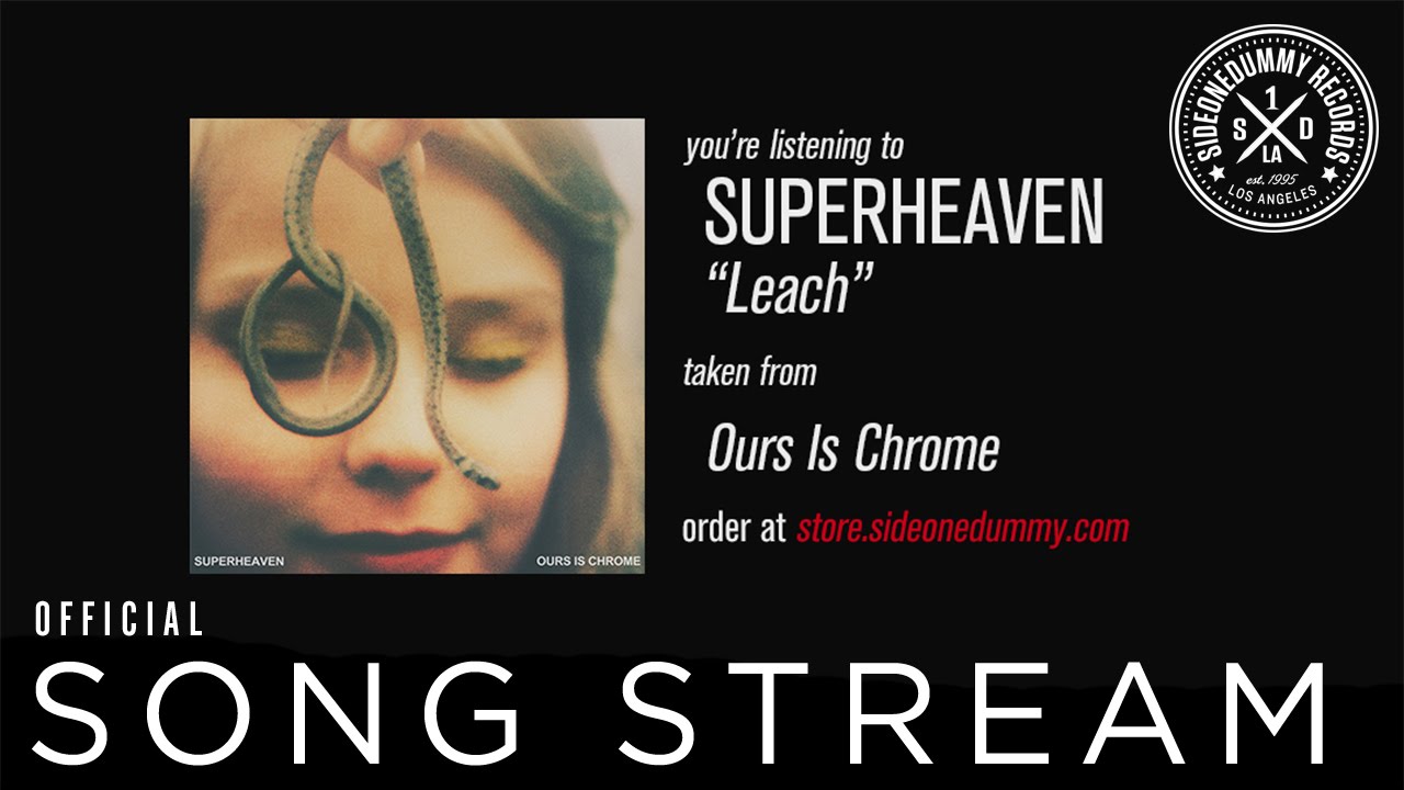 Superheaven - Leach (Official Audio)