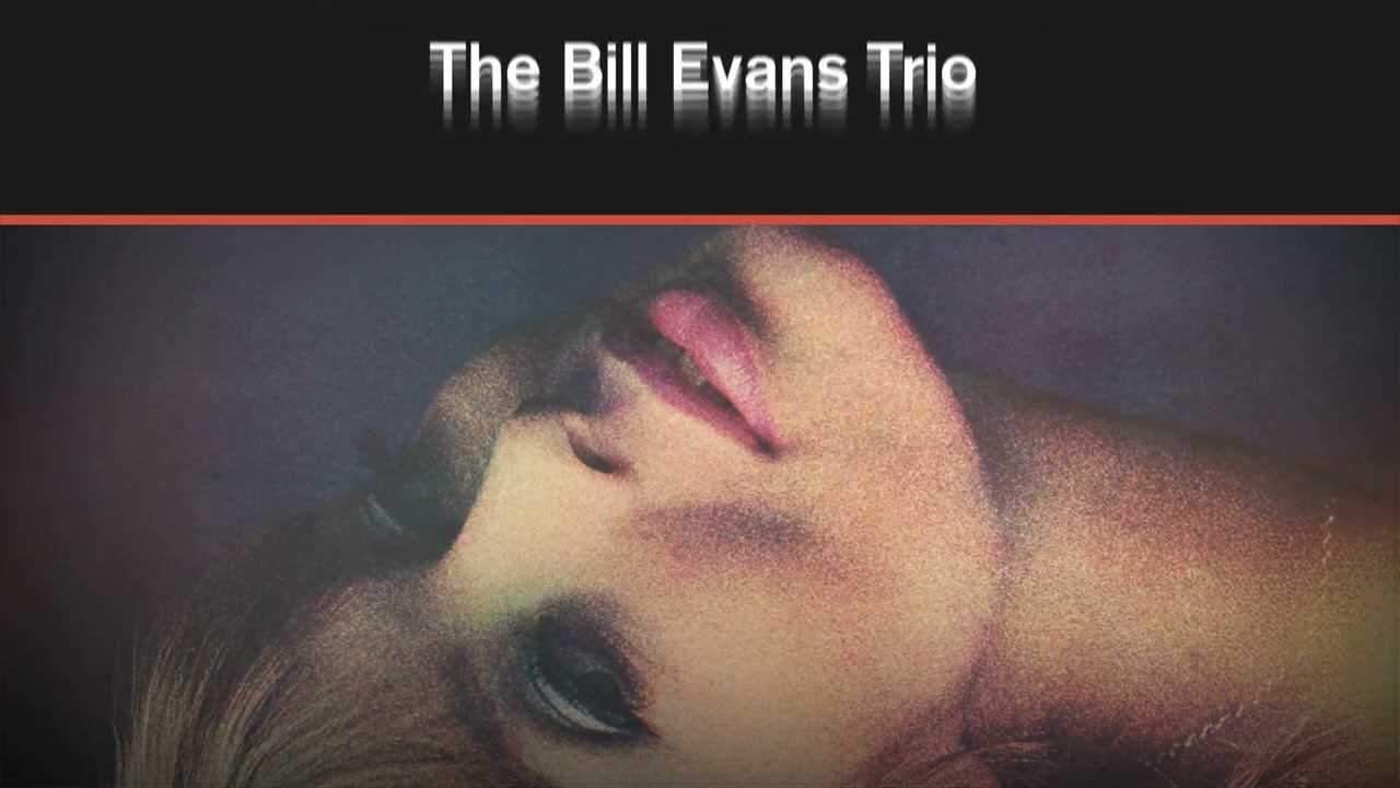 Bill Evans Trio - Polka Dots And Moonbeams (Remastered 2025/Official Visualizer)