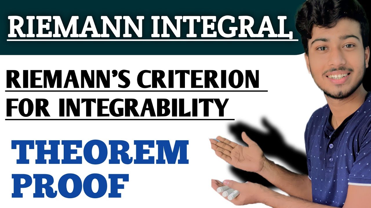 Riemann Integral-Riemann's Criterion For Integrability Theorem Proof 