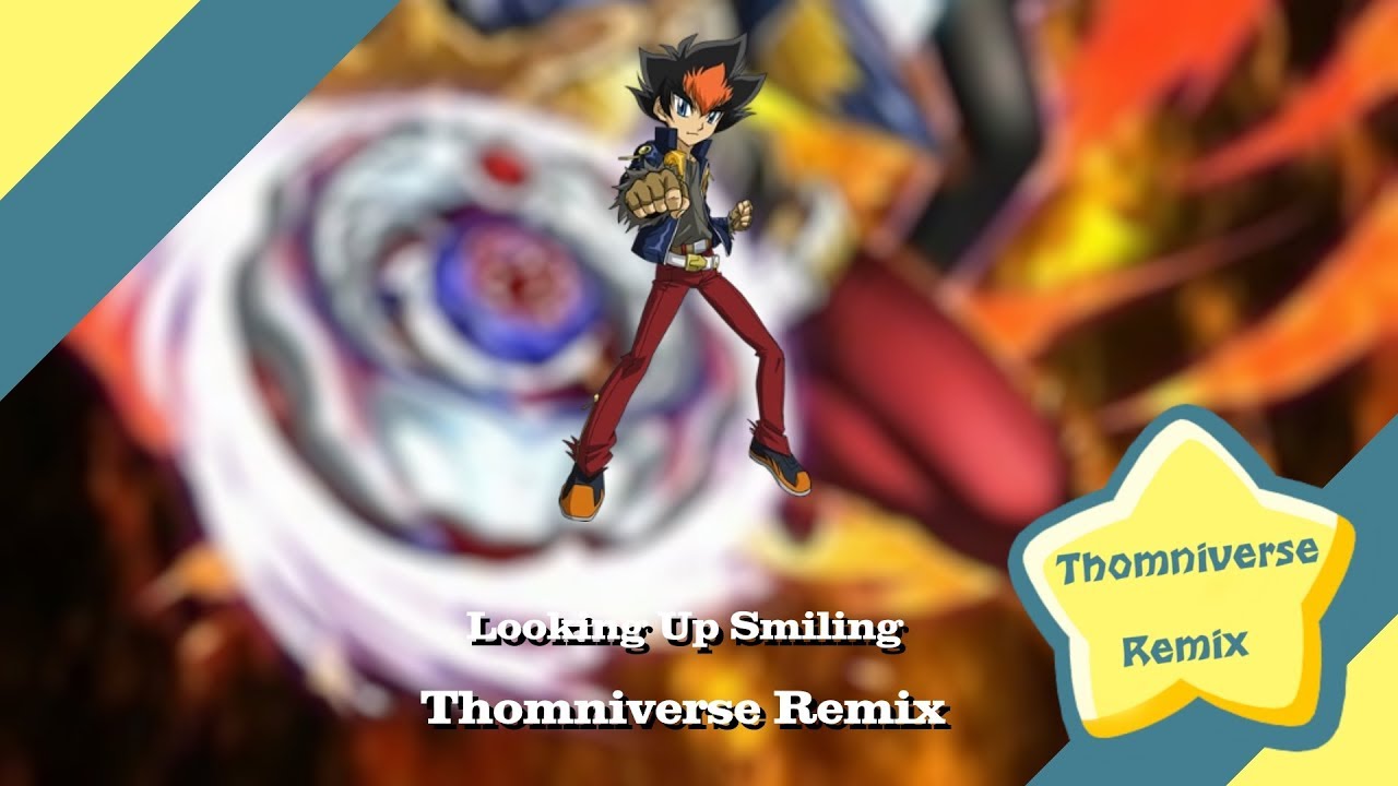 Metal Fight Beyblade Zero G - Looking Up Smiling Remix