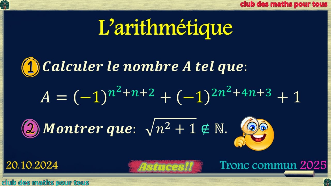 Arithmétique: astuces et techniques!!