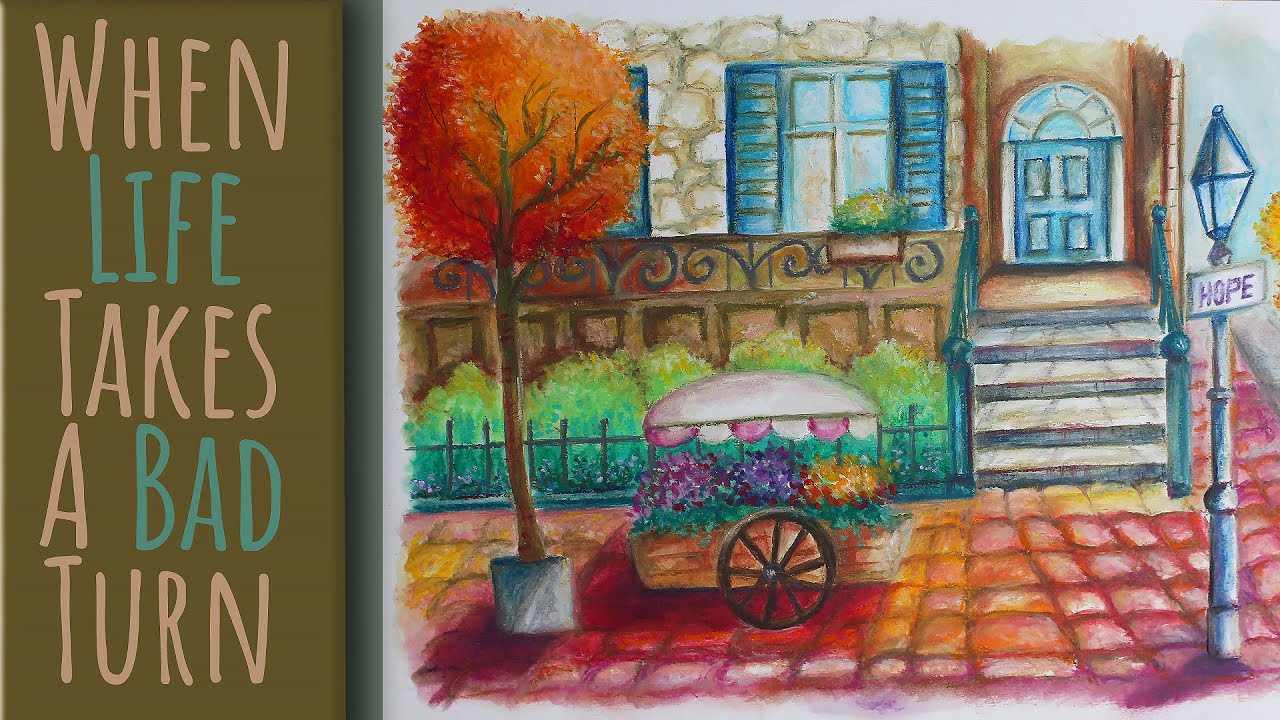 Mungyo Oil Pastels & Linseed Oil Painting  - WHEN LIFE TAKES A BAD TURN - Motivational Video