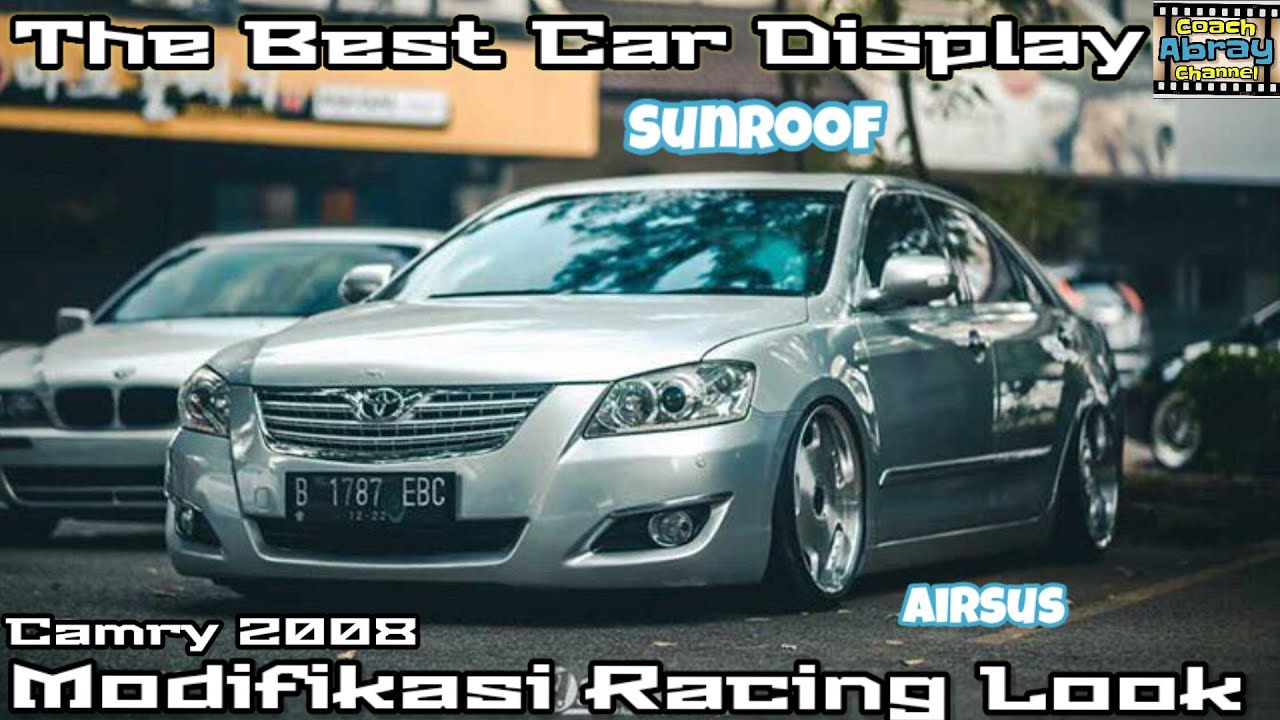 Cinematic Toyota Camry Type G 2008 Ala Ketum CNI, Modif Racing Look Yg Cool and Ganteng Abiz
