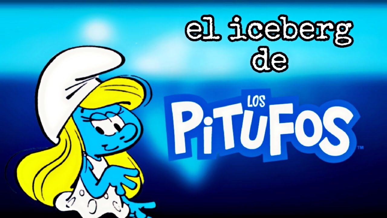 🧊El iceberg de los Pitufos: [secretos oscuros y teorías olvidadas].