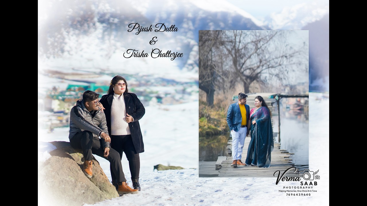Pre Wedding || Pijush Dutta & Trisha Chatterjee || Kashmir || Verma Saab Photography +91 7696439640