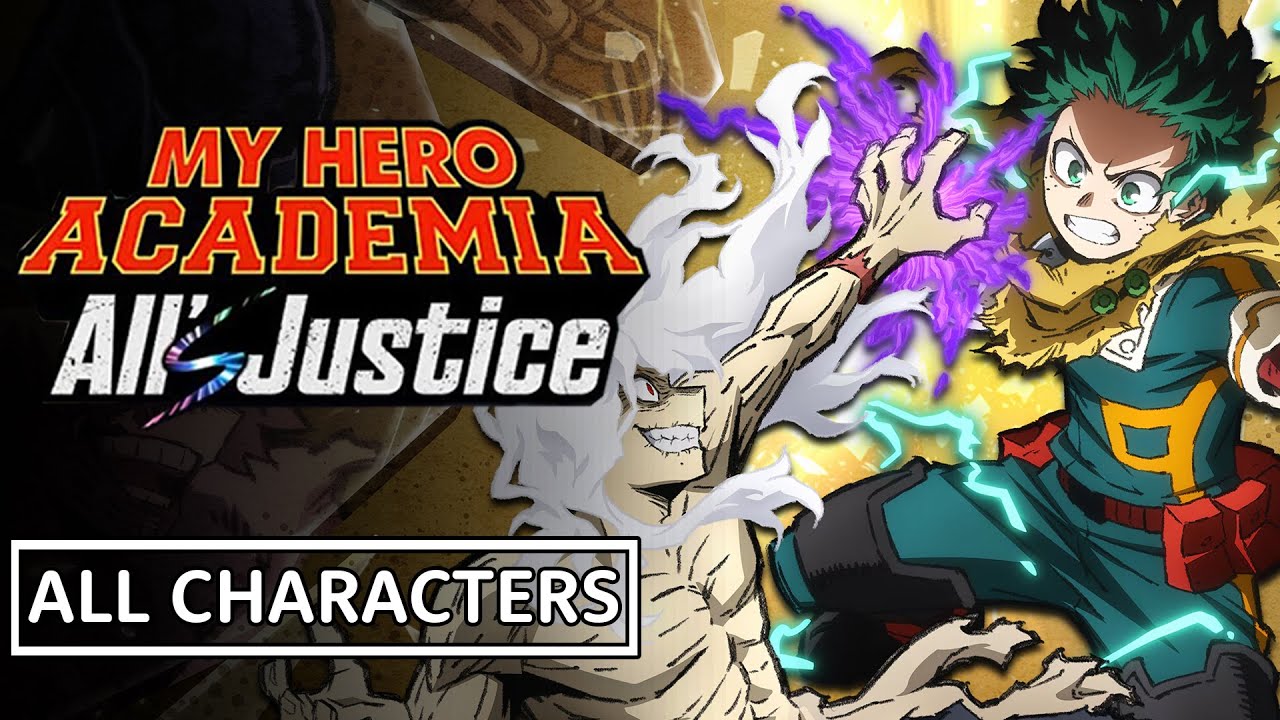 My Hero Academia All's Justice - All Playable Characters