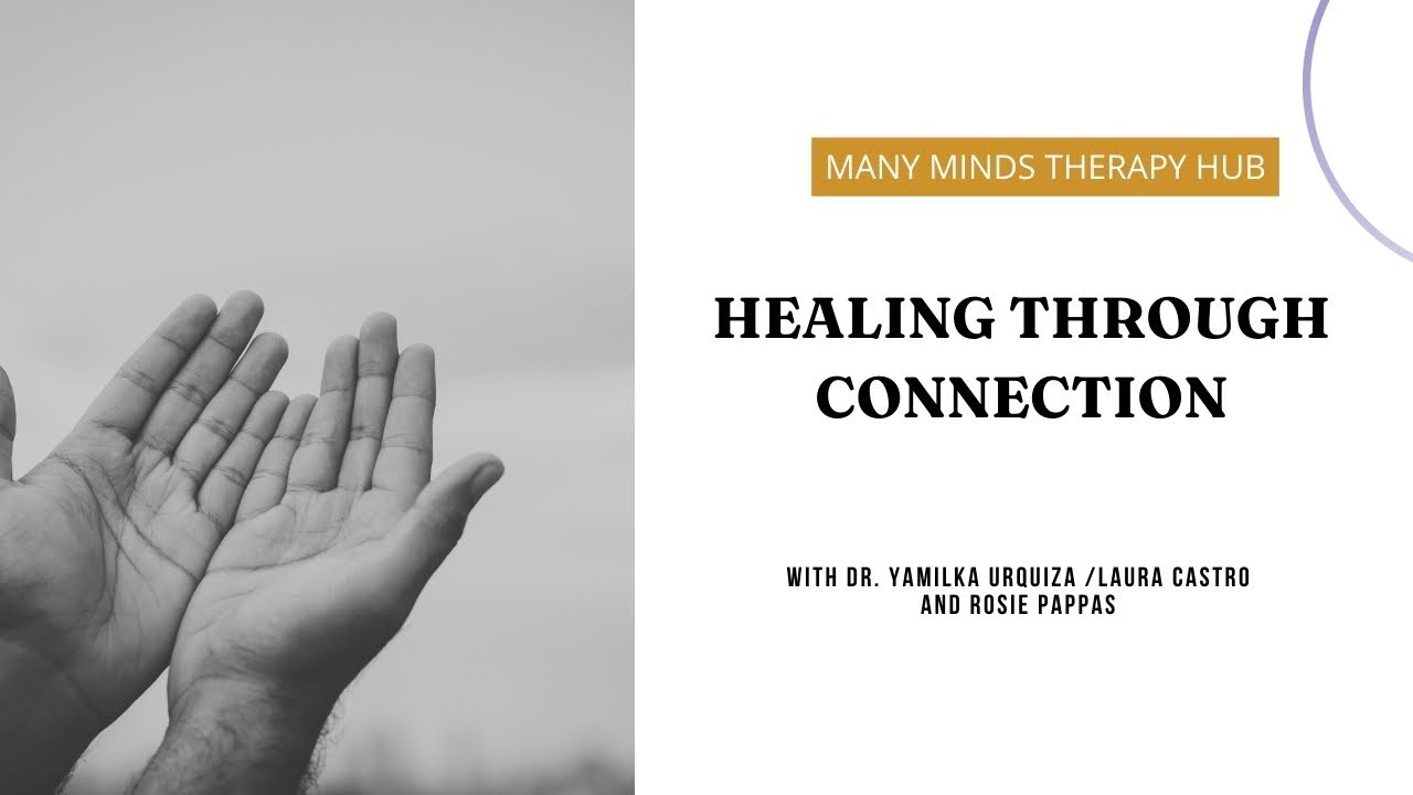 Healing Through Connection