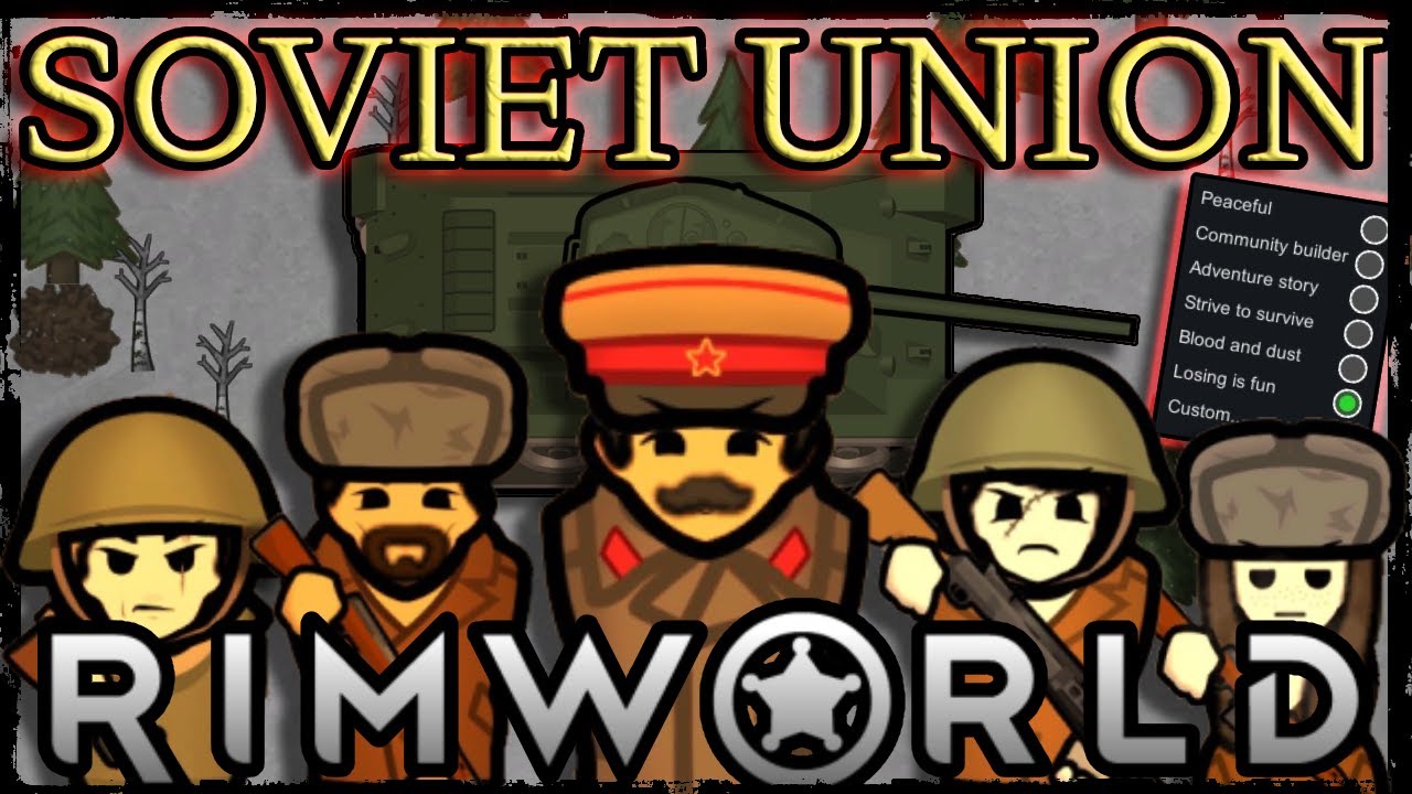 Can Soviet Union Survive Rimworld?