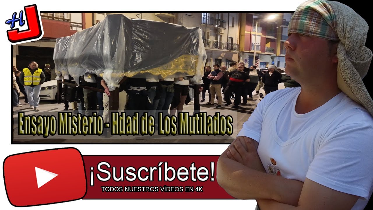 🗓 ENSAYO COSTALEROS 🏘 HDAD DE LOS MUTILADOS ⚜️ Misterio ⚜️ 2025 📹 4K