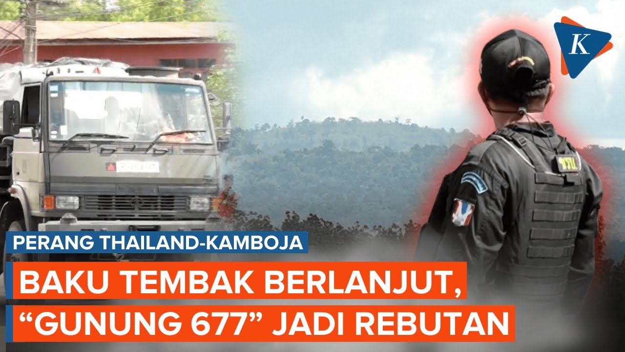 Pertempuran Masih Berkobar, Thailand-Kamboja Berebut 