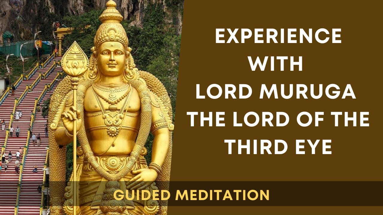 Lord Muruga Meditation | The Lord of the Third Eye