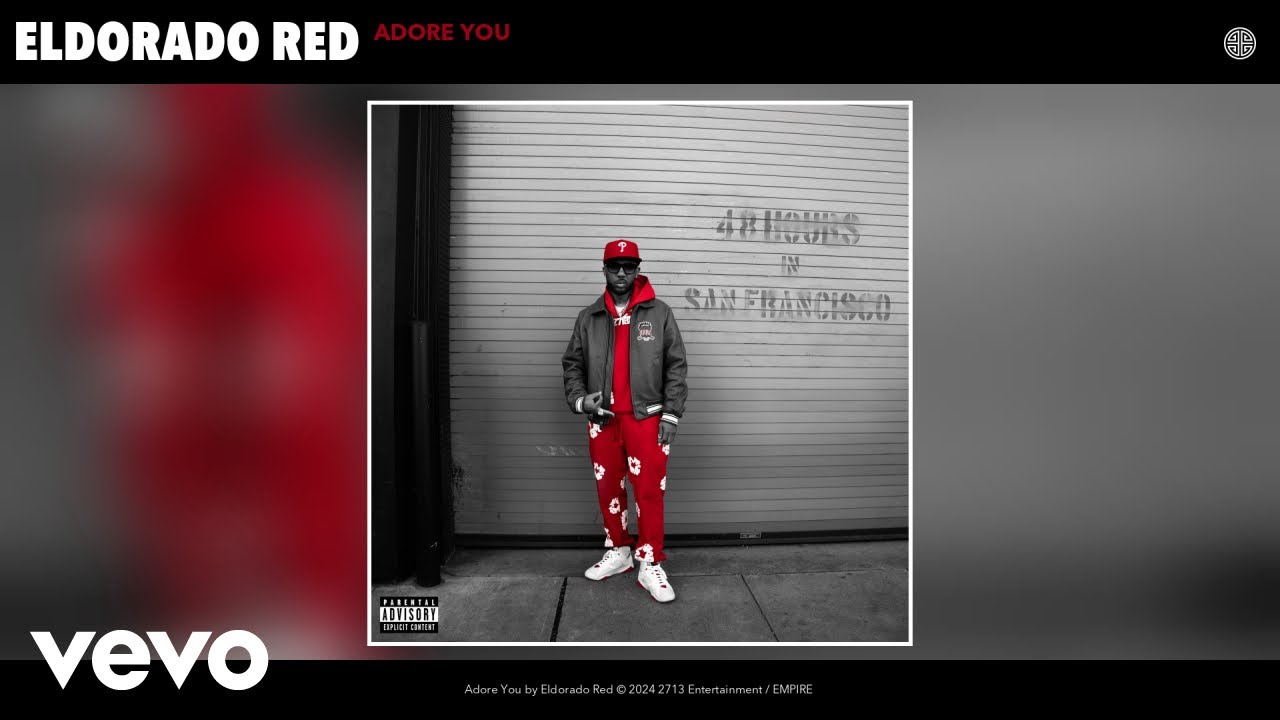 Eldorado Red - Adore You (Official Audio)