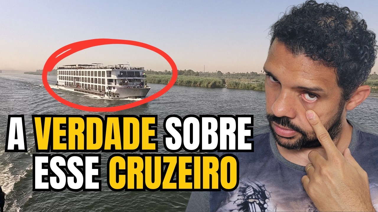Cruzeiro pelo Rio Nilo | Vale a pena? Como fazer? A comida é boa?