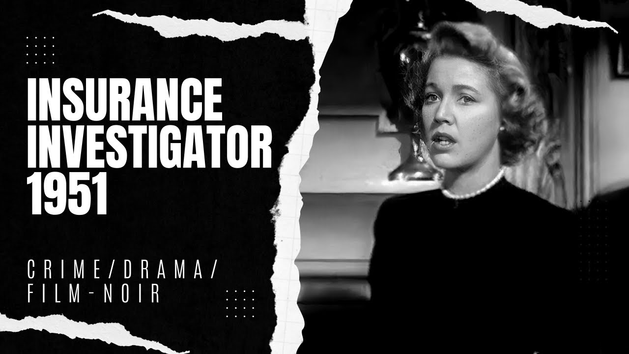 Insurance Investigator 1951 | Crime/Drama/Film-noir