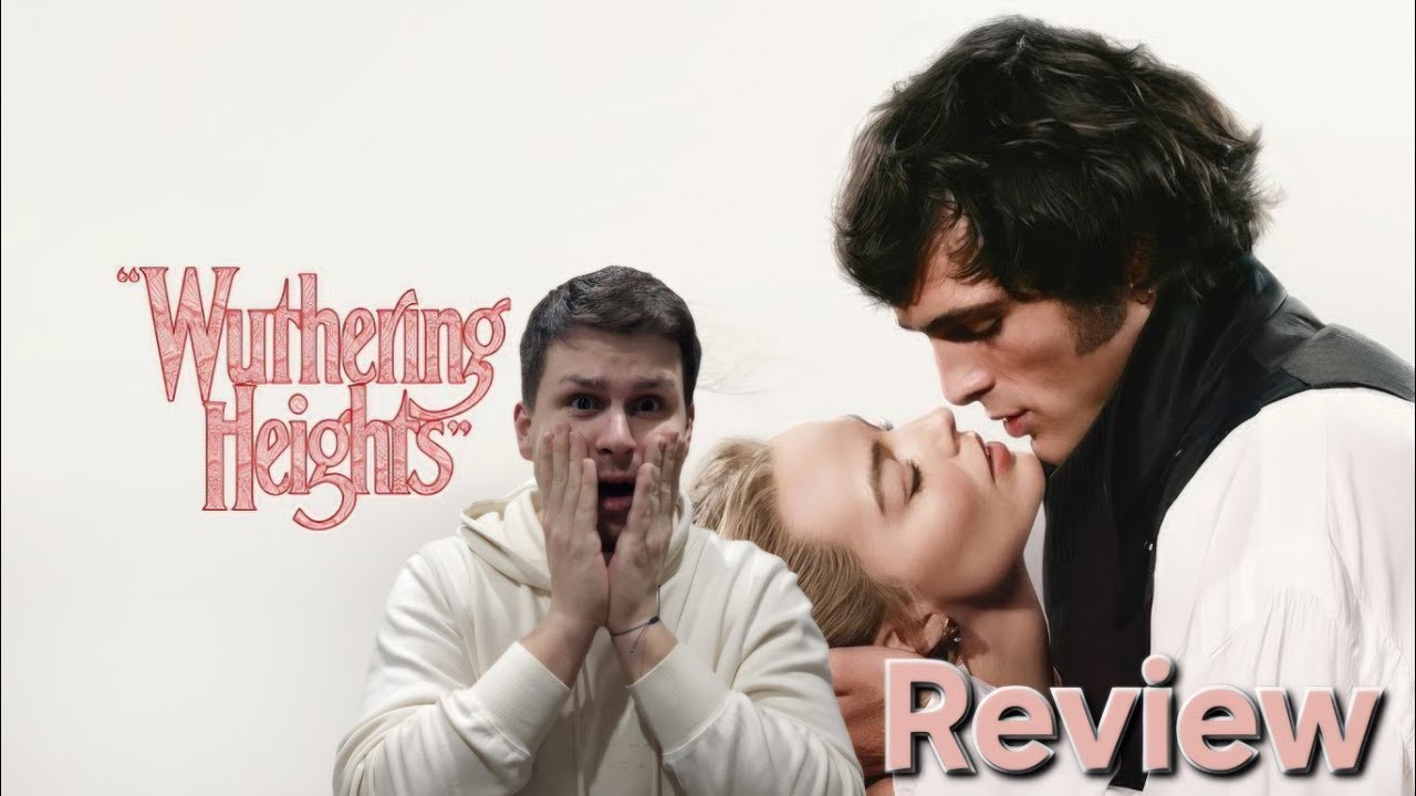 Wuthering Heights Review (2026)