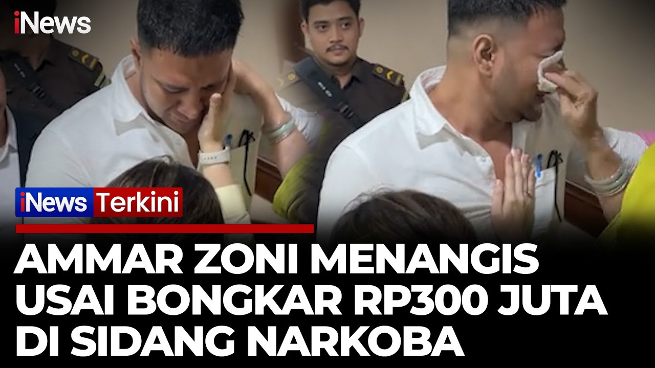 Bongkar Suap Rp300 juta, Ammar Zoni Menangis usai sidang Narkoba | iNews Terkini