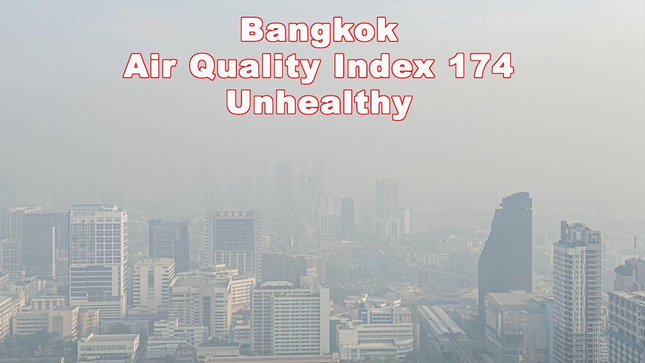Bangkok Air Quality - Unhealthy levels