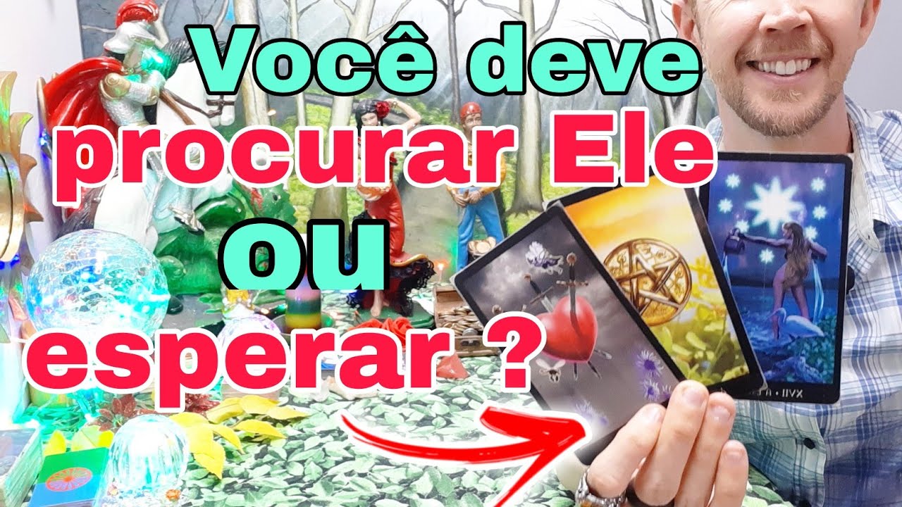 Devo procurar ele ou esperar ? Ele vai me procurar ou devo procurar ele tarot ? #tarot, #tarotdehoje