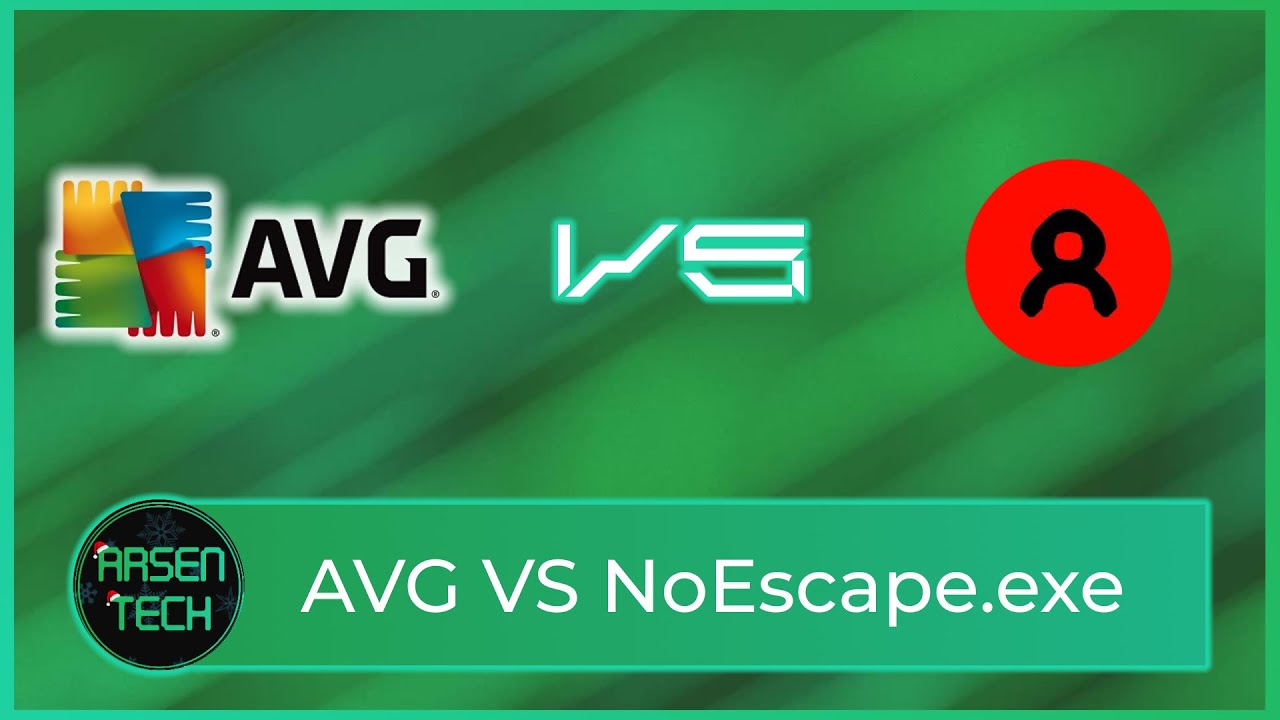 AVG Antivirus VS NoEscape.exe Malware | Antivirus Test
