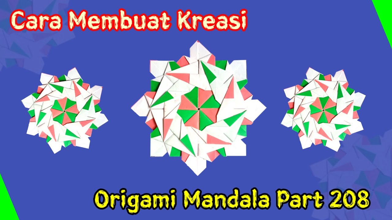 Cara Membuat Kreasi Origami Mandala Part 208