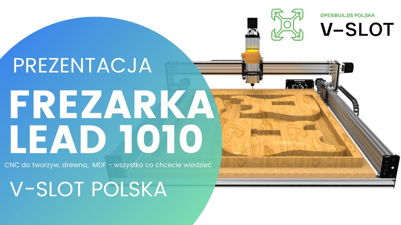 Prezentacja frezarki LEAD 1010 : Jaka frezarka  do drewna, MDF,  tworzyw, aluminium