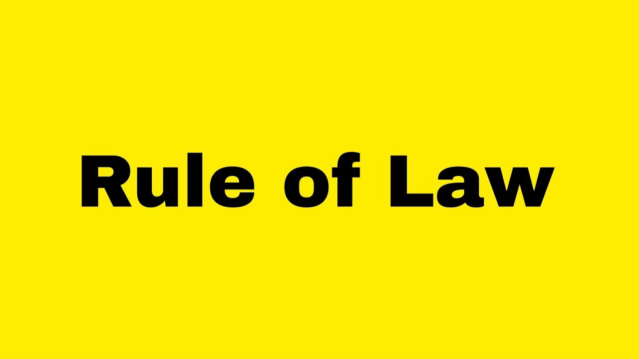 Rule of law ( विधि का शासन )
