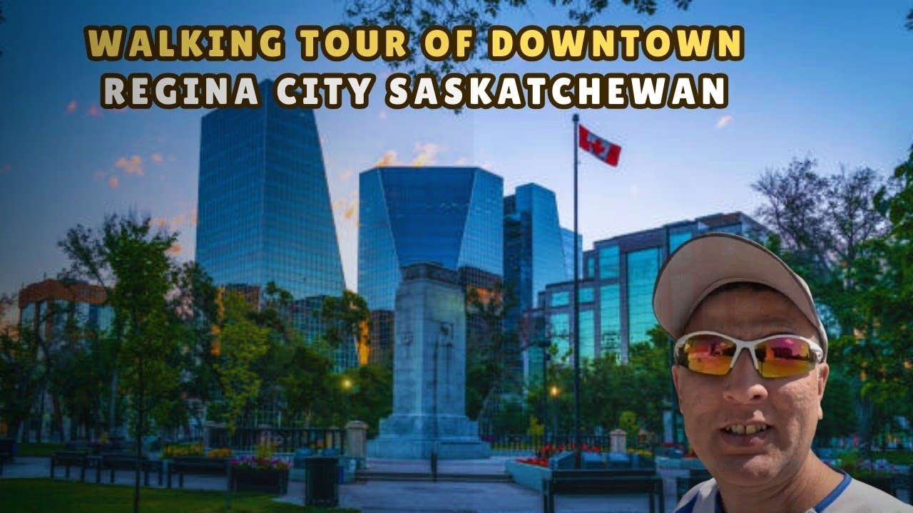 Walking Tour of Downtown Regina City Saskatchewan