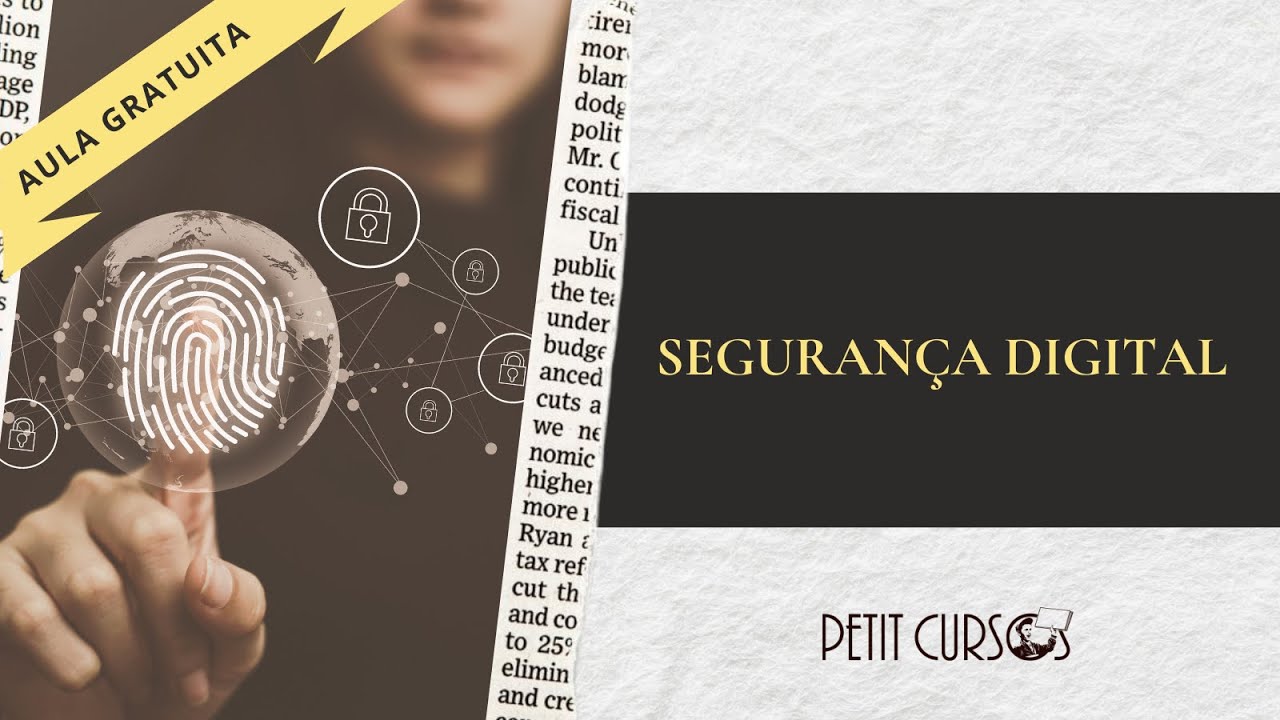 Segurança Digital: Uma Perspectiva de Política Internacional, Segurança e Economia [AULA GRATUITA]