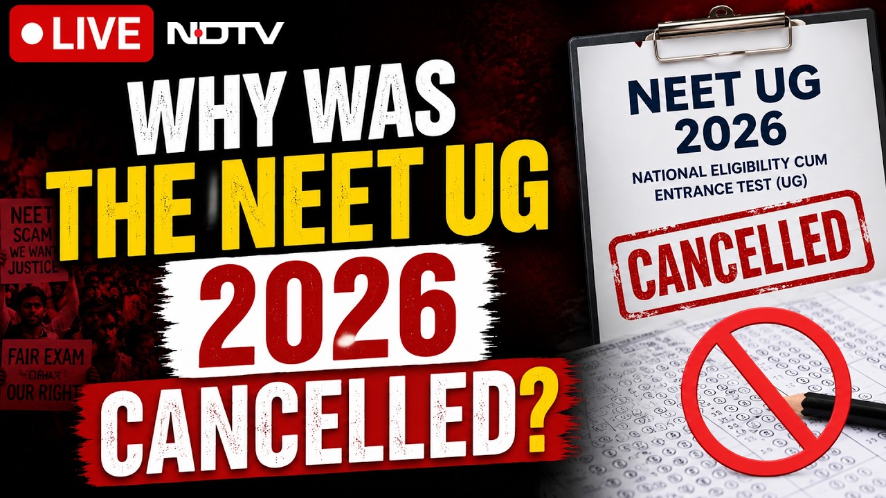 NEET Exam Cancel | Why Was The NEET UG 2026 Paper Cancelled?