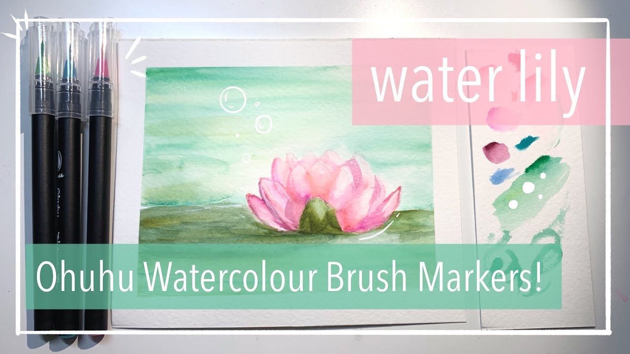 Trying out Ohuhu&rsquo;s Watercolor Brush Pens! || Painting a Water Lily 🌷