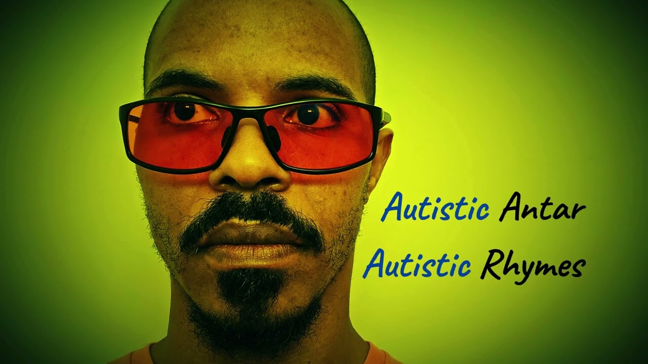 Don't Hear What I Did Not Say - Autistic Rhymes