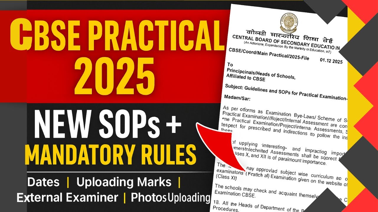 CBSE PRACTICAL EXAM 2025 Guidelines & SOPs | Practical Dates, Mark Uploading, External Examiner Rule