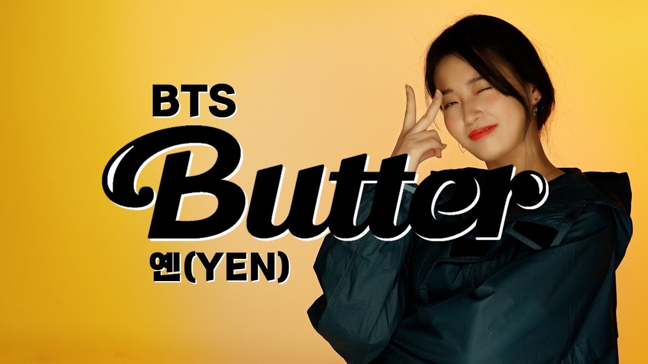 BTS (방탄소년단) - Butter Covered by YEN [옌커버/YEN COVER] | 💜 NG 모음 쿠키영상 있음💜