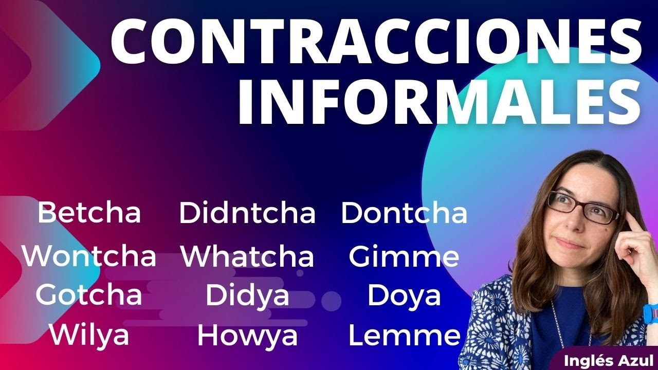 Contracciones informales con 